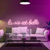 La Chaise Longue Déco Lumineuse|Déco-LAMPE EFFET NÉON LA VIE EST BELLE